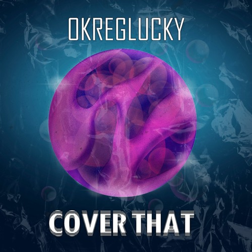 OkregLucky - Cover That