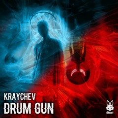 Kraychev - Drum Gun [Free Download]
