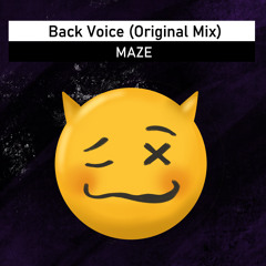 Maze - Back Vouce (Original Mix)