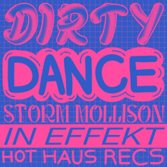 Storm Mollison - Dirty Dance