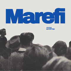 yayaa - MAREFI