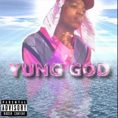 Yung God OceanGang Wetter Din My Bitch Based Freestyle