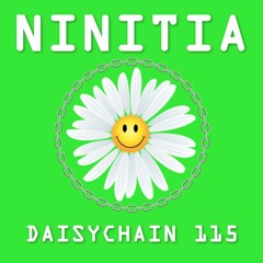 Daisychain 115 - ninitia