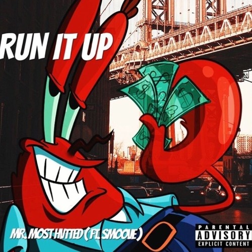 MR. MOST HVTTED x SMOOVE x RUN IT UP FINAL.mp3