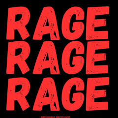 Rage