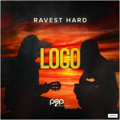 Ravest Hard # Loco (Radio Edit)
