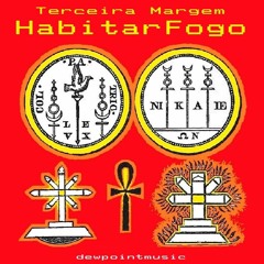 Terceira Margem - Habitar Fogo