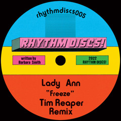Lady Ann - Freeze (Tim Reaper Remix)
