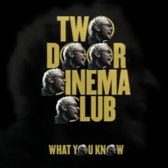 Two Door Cinema Park - Numb, You Know