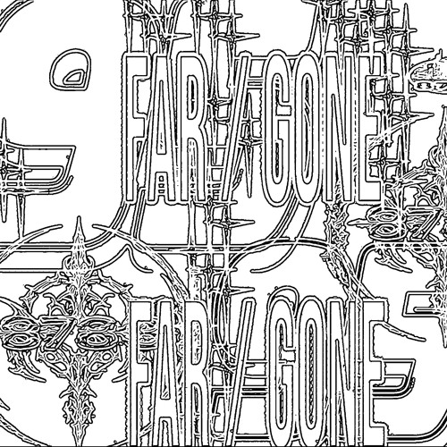 far / gone