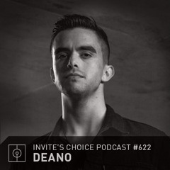 Invite's Choice Podcast 622 - Deano
