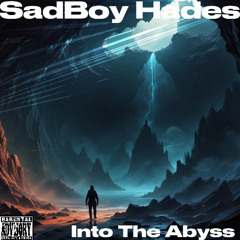 Into The Abyss (Freestyle)