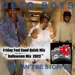 Friday Feel Good Quick Mix ~ Halloween Mix 2023