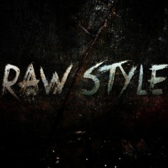 Rawstyle? It Is!!!