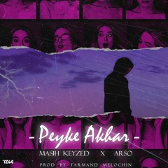 Peyke Akhar (Masih KeyZed X ArSo).mp3