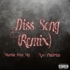 Diss Song(Remix)Ft Murda Frm Mg