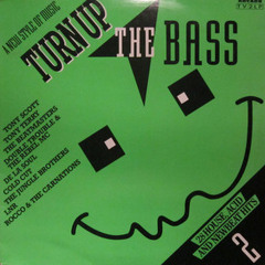 Turn Up The Bass 90s (best of)