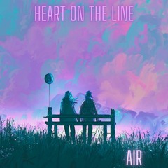 My Heart On The Line