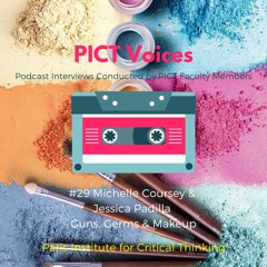 PICT Voices #29: Michelle Coursey & Jessica Padilla, Guns, Germs & Makeup