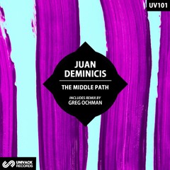 Juan Deminicis - The Middle Path (Original Mix)