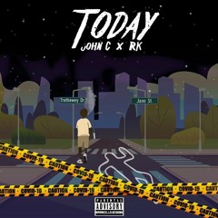 Today - John C X RK (NEW TORONTO)