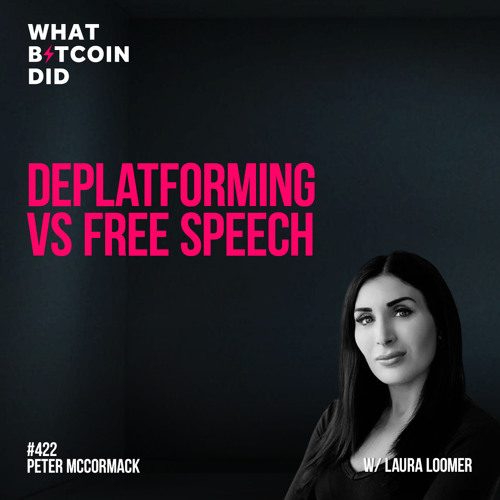 Deplatforming vs Free Speech with Laura Loomer