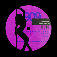 LOVE COME DOWN - 909 MIX