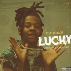 Lucky (Fso Dinero lucky challenge)
