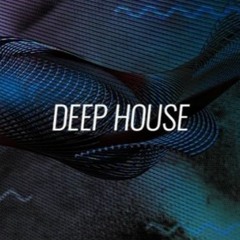 Set Deep House