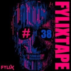 FYLIXTAPE #38 | Cutting Edge Uptempo