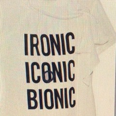 This Weeks Bionic Mash Up "For the Jungle Boys" Bionic Ironic