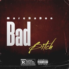 Bad Bitch