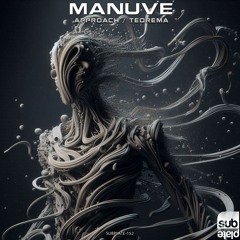 Manuve - Approach [SUBPLATE-152]