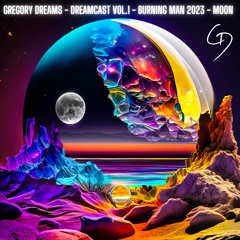Dreamcast Vol. 1 - MOON - Burning Man 2023 Part 2