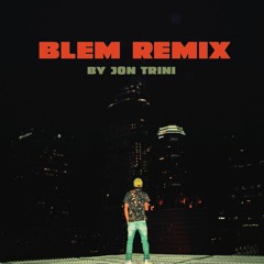 Blem Remix
