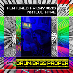 FEATURED FRIDAYV #213 ***NXTLVL HYPE***