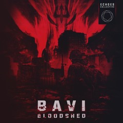 Bavi - Bloodshed