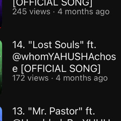 14. Lost Souls ft. @whomYAHUSHAchose [OFFICIAL SONG].mp3