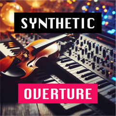 Synthetic Overture