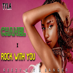 Chanel x Rock With You (OFFICIAL Remix) FULL VERSION
