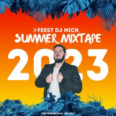 Feest DJ Nick - Summer Mixtape 2023