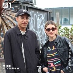 Moxie on NTS Radio w/ Sansibar (23.05.22)