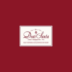 Girls' Generation TTS (소녀시대-태티서) - Dear Santa