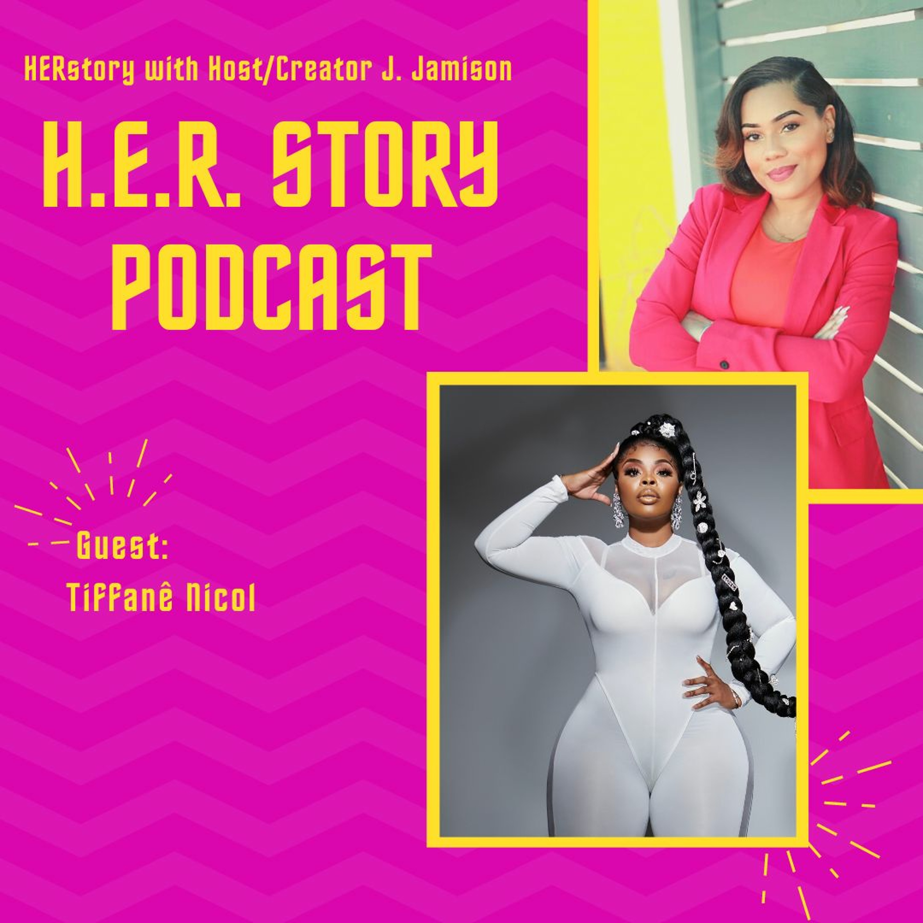 HER STORY Feat. Tiffanê Nicol--Celebrity Make-up Artist & founder of Style Mobb University