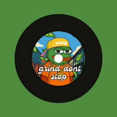 Peezy - Grind Don't Stop