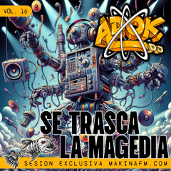 Se trasca la magedia | Vol. 16