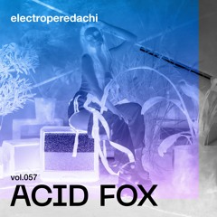 Acid Fox - Next Season / vol. 057