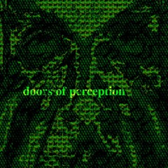 Doors of Perception