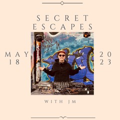 🤫 SECRET ESCAPES WITH JM  // 18. MAY 2023 ☀️🪇