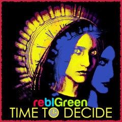 Time To Decide (Radio Edit)